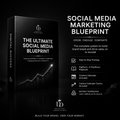 The Ultimate Social Media Marketing Blueprint
